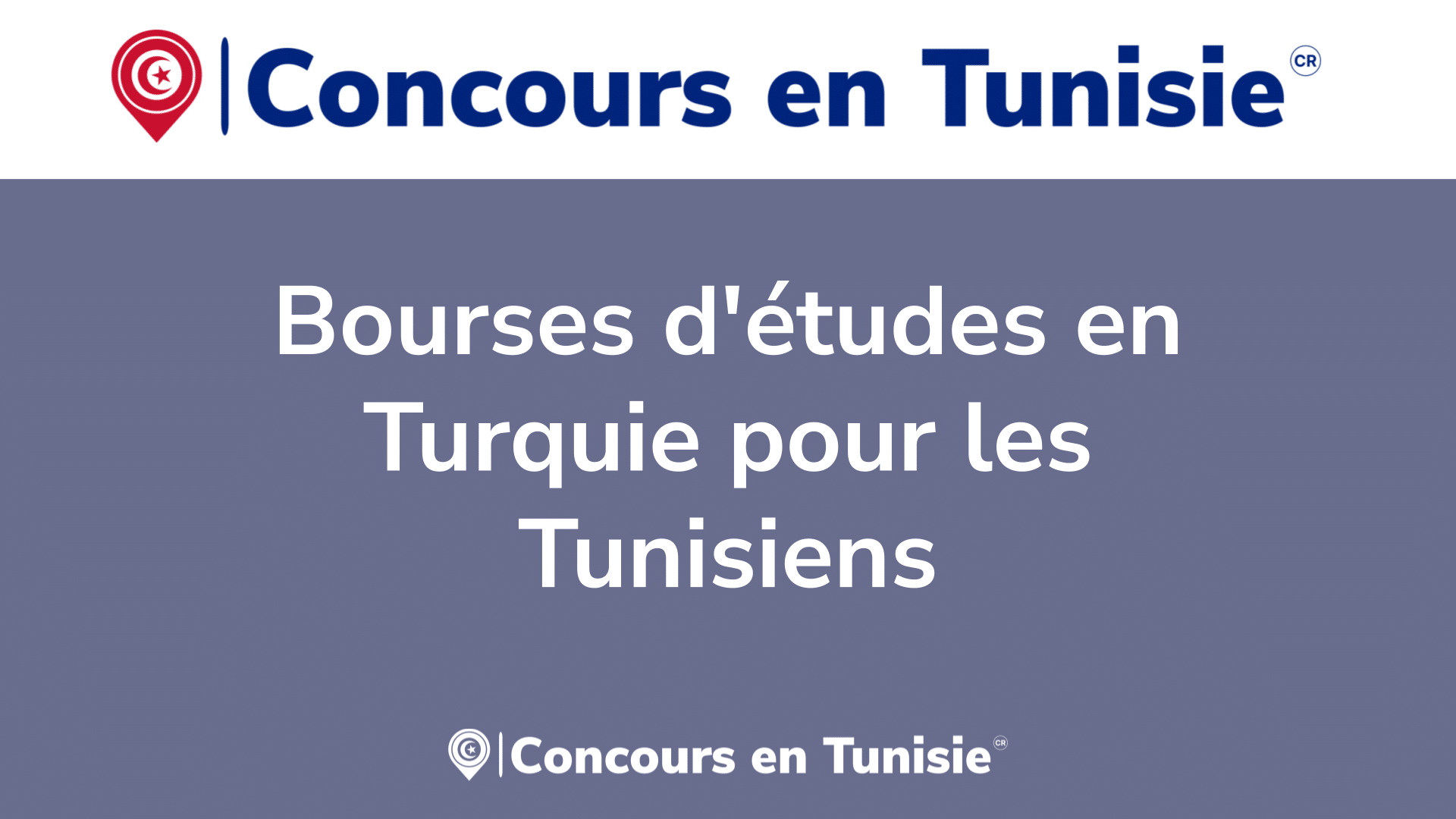 Bourses d'études en Turquie pour les Tunisiens