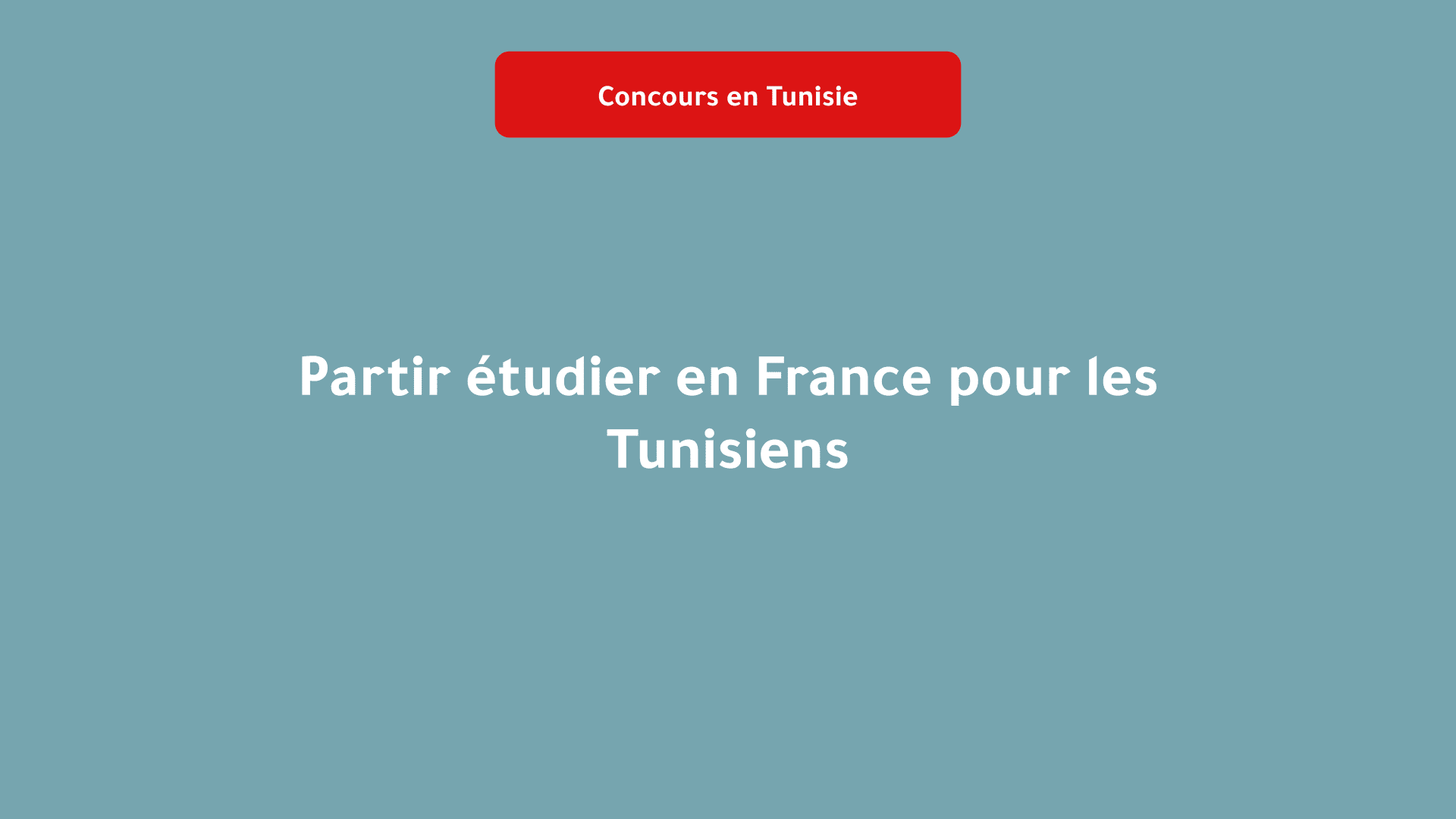 Partir étudier en France pour les Tunisiens