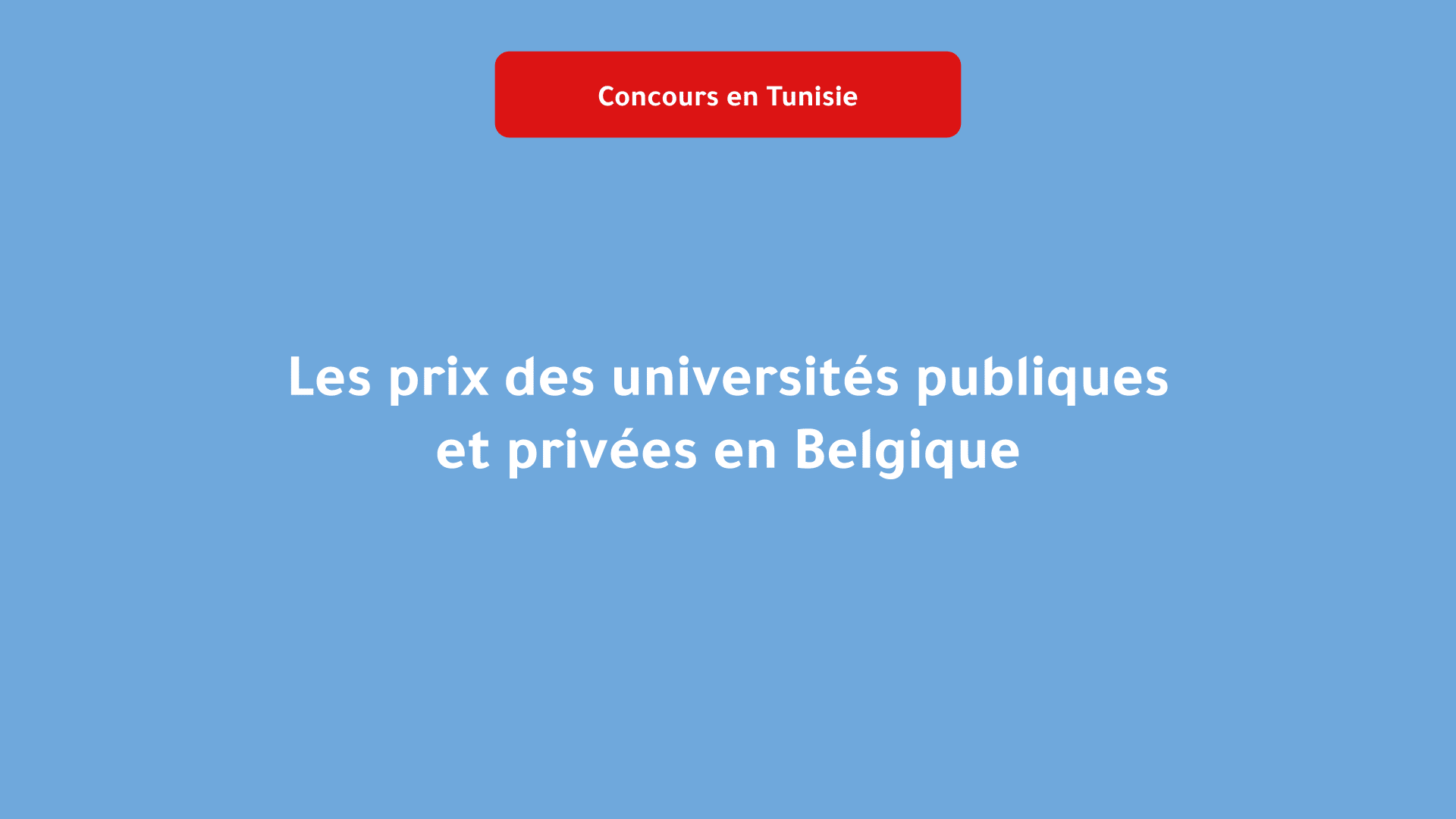 prix des universités publiques et privées en Belgique