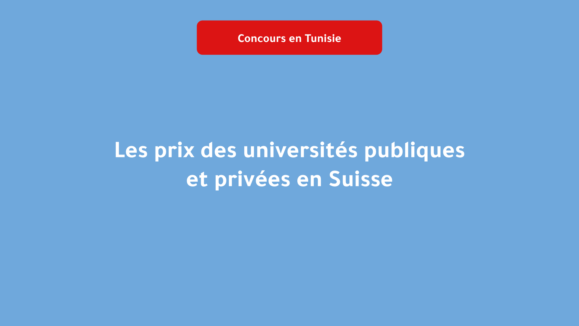 prix des universités publiques et privées en Suisse